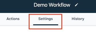 Customizing Your Settings in Workflows